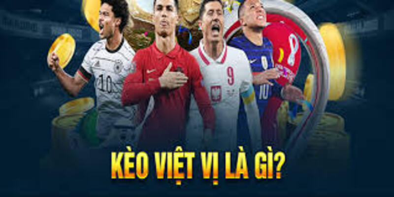 Giải thích định nghĩa kèo việt vị là gì?