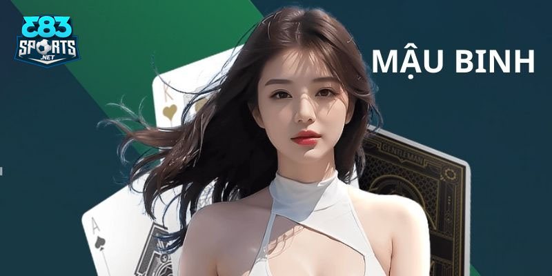 Mậu Binh online đang là tựa game bài đổi thưởng được yêu thích nhất