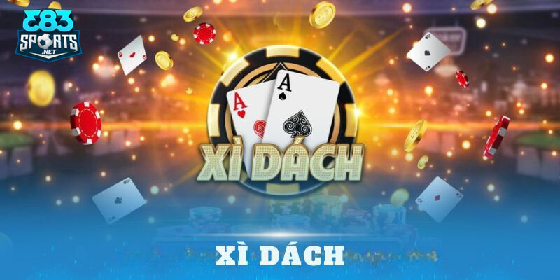 Tìm hiểu các thế bài đặc biệt khi chơi Xì Dách online
